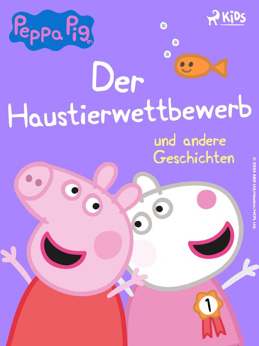 Title details for Peppa Wutz – Der Haustierwettbewerb und andere Geschichten by Neville Astley - Available